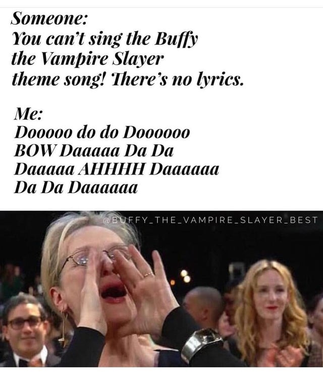 Buffy The Vampire Slayer' Memes That'll Give You All The ...