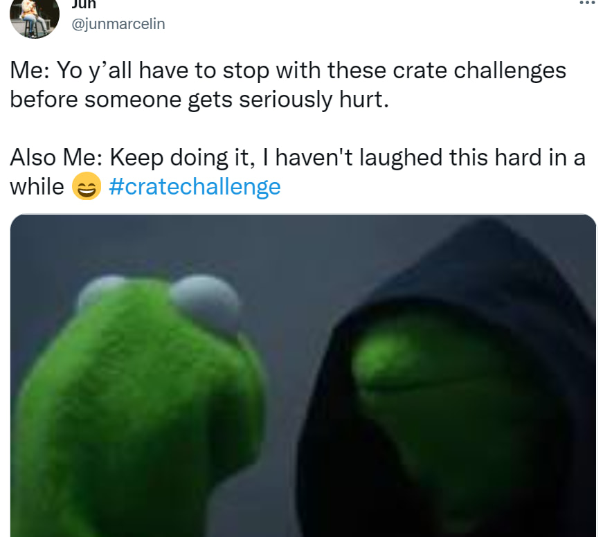 Crate Memes Crate Challenge Memes Memes